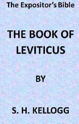 [Gutenberg 42334] • The Expositor's Bible: The Book of Leviticus